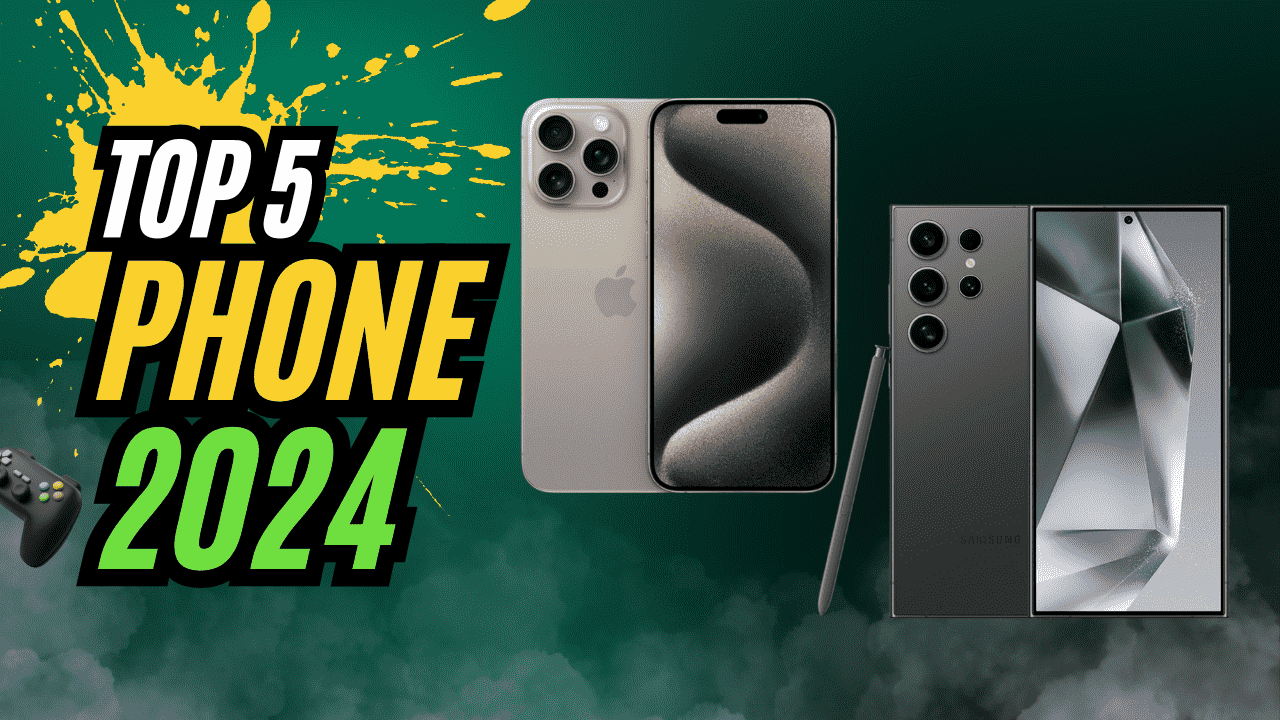 Top 5 Best Phone [2024]