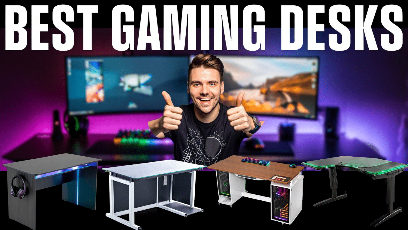 Top 5 Best Gaming Desks of 2025