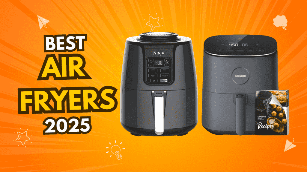 Top 5 Best Air fryers 2025