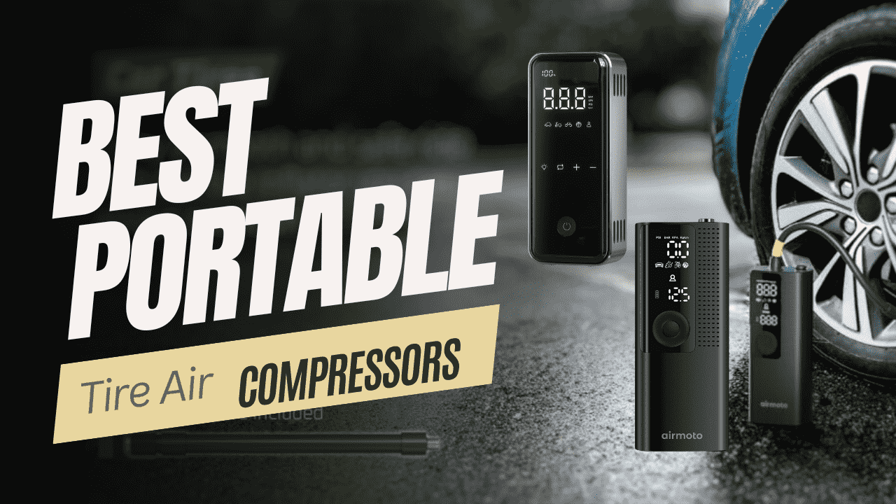 Best Portable Tire Air Compressors 2025