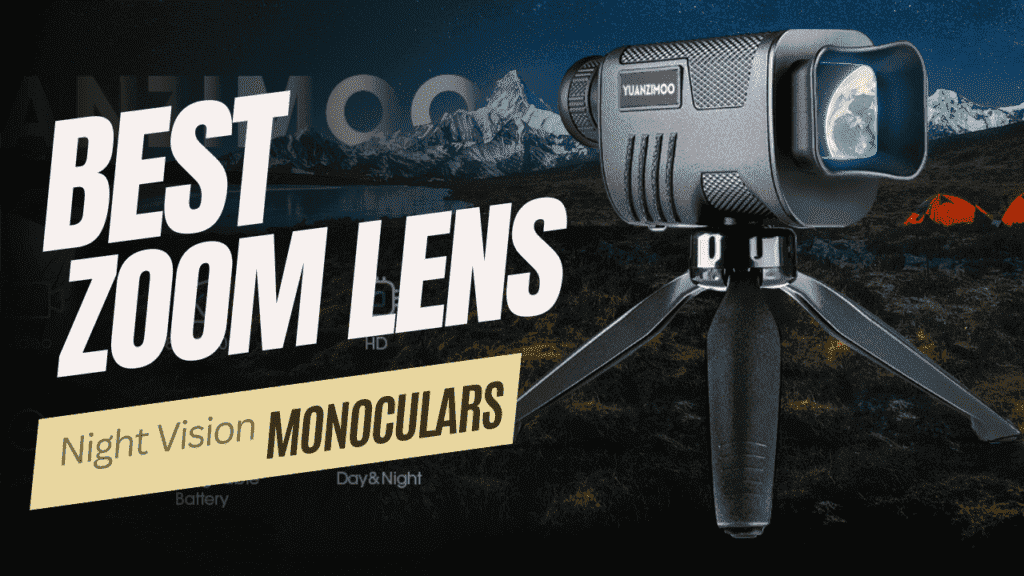 Best Zoom Lens Night Vision Monoculars of 2025