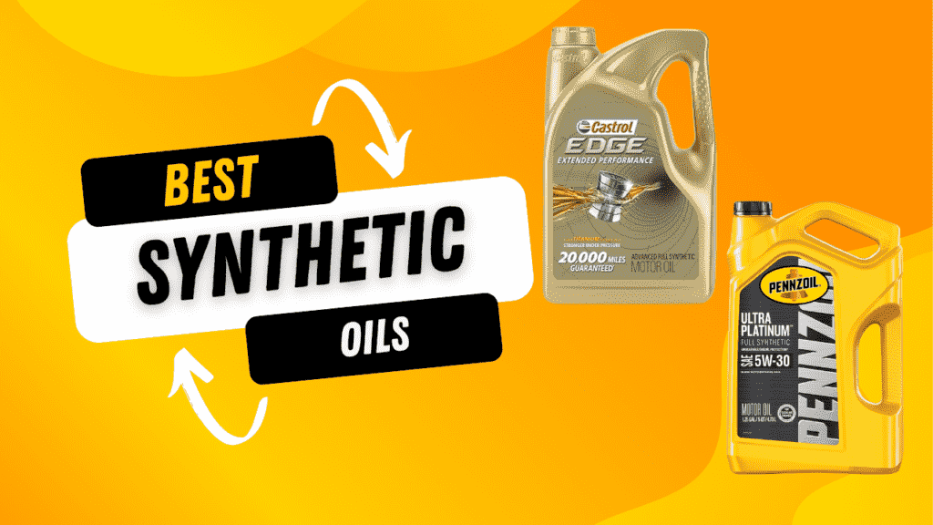 Top 5 Best Synthetic Oils 2025