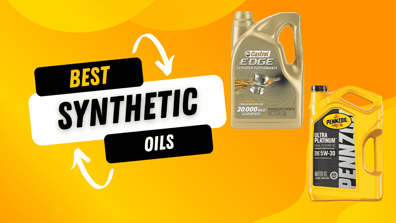 Top 5 Best Synthetic Oils 2025