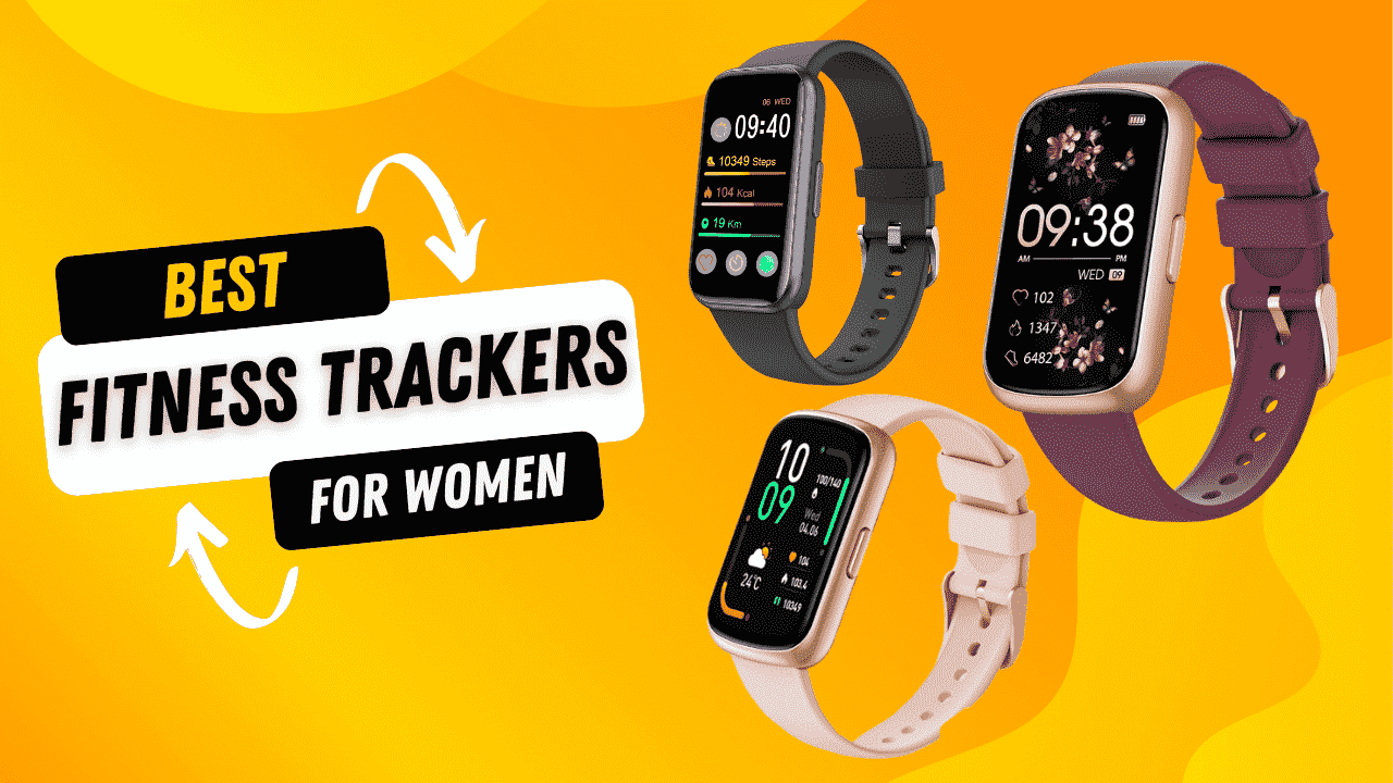 Best Fitness Trackers for Women of 2025