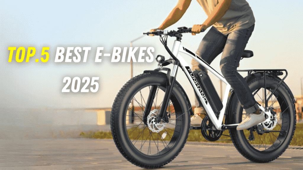 Top 5 Best Electric Bikes of 2025