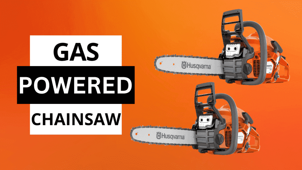 5 Best Gas Powered Chainsaw [2025] Husqvarna gas powered chainsaw