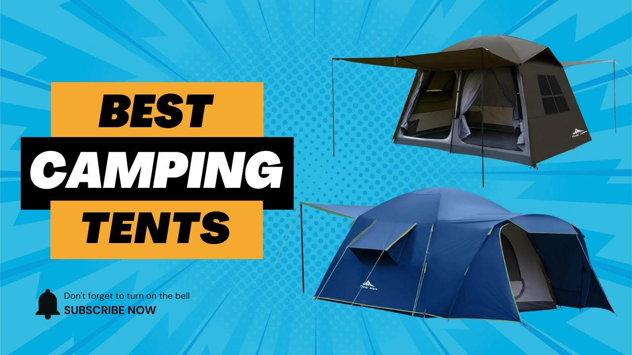 The Best Camping Tents for 2025 Buyer’s Guide for USA Campers