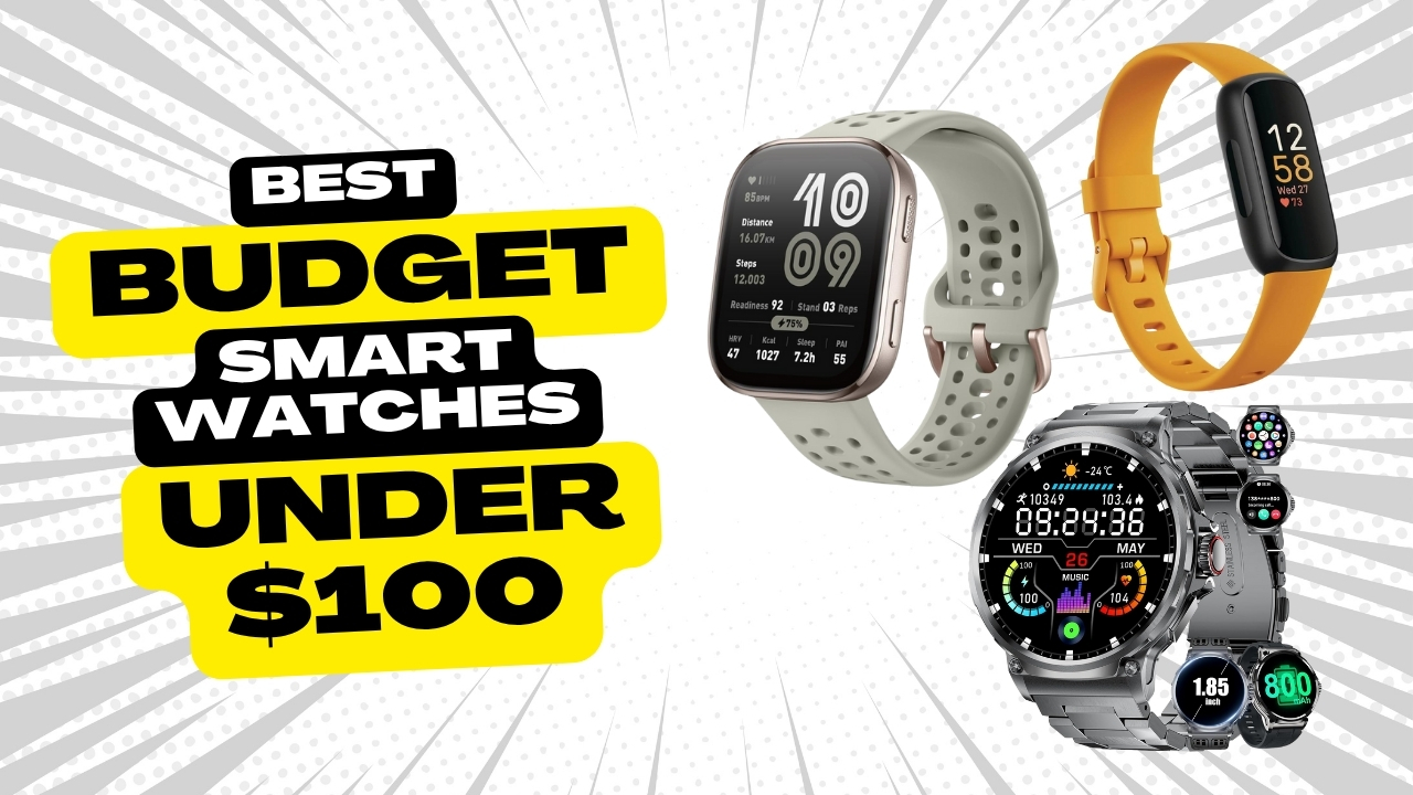 Top 3 BEST Budget SMARTWATCHES Under $100 Amazon on 2025